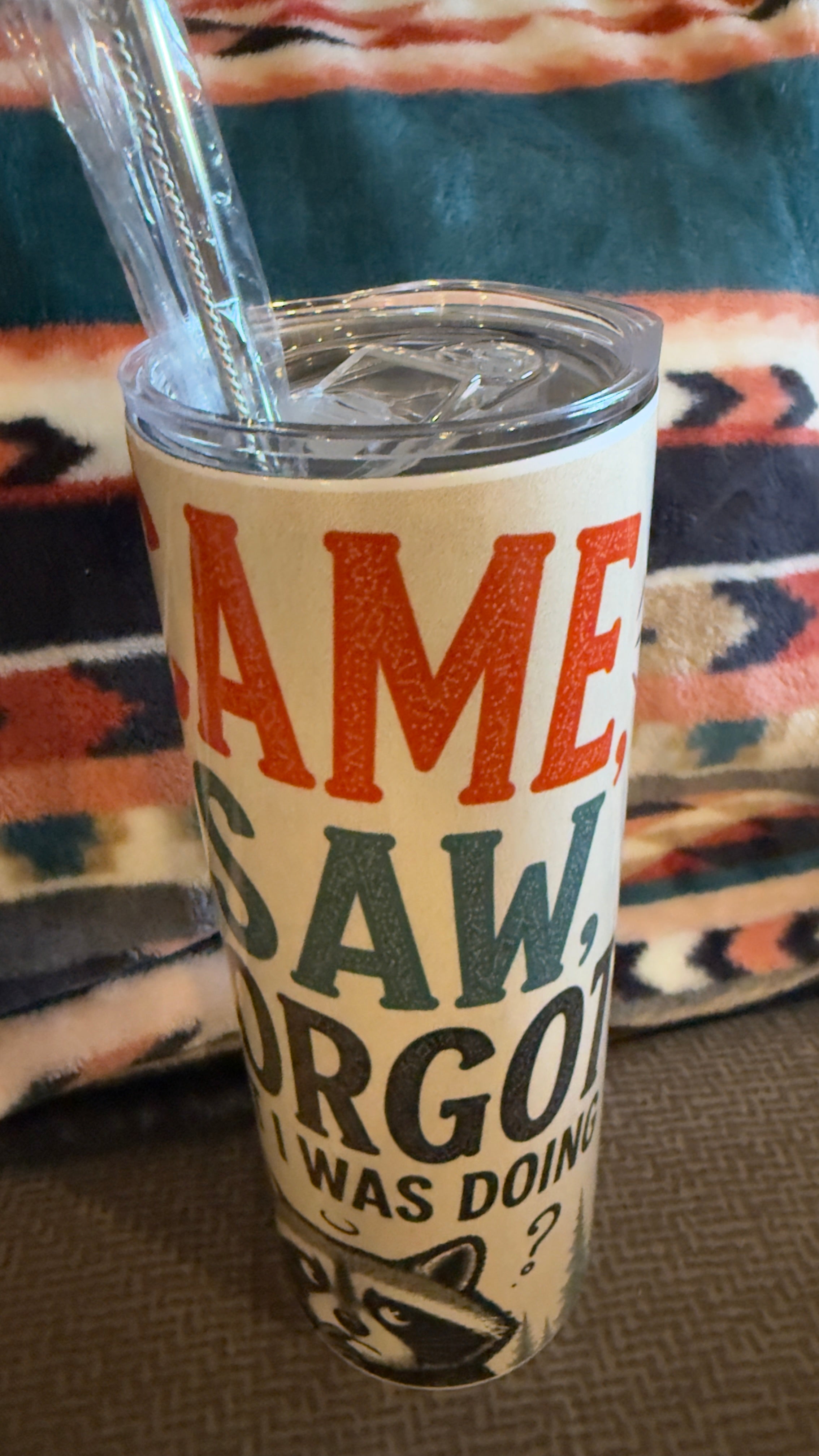 I CAME, I SAW, I FORGOT WHAT I WAS DOING 20 OZ SKINNY HOMEMADE SUBLIMATION TUMBLER