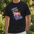 I PAUSED MY GAME TO BE HERE SHORT SLEEVE T-SHIRT