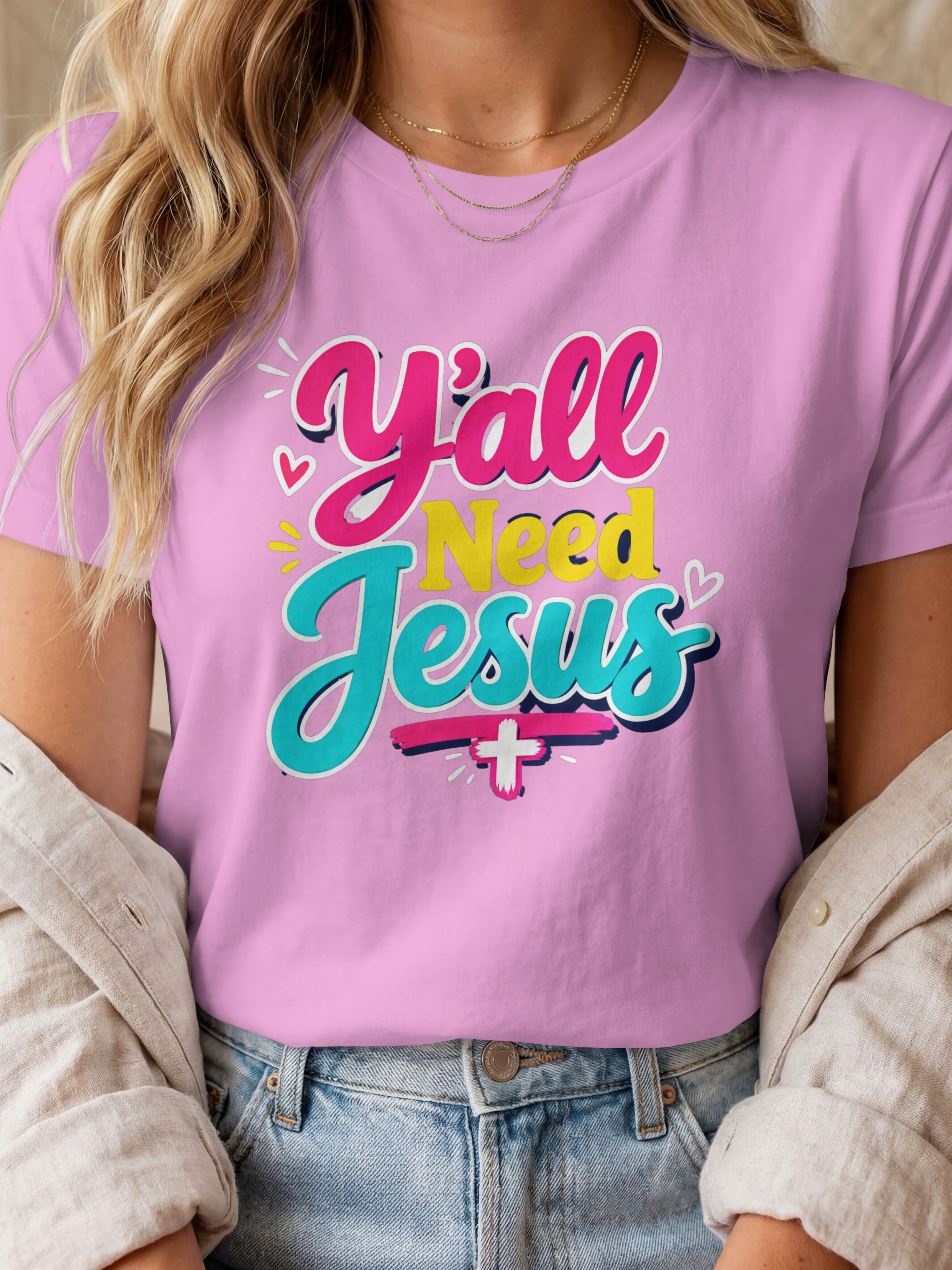 Y'ALL NEED JESUS CUSTOM SHORT SLEEVE T-SHIRT