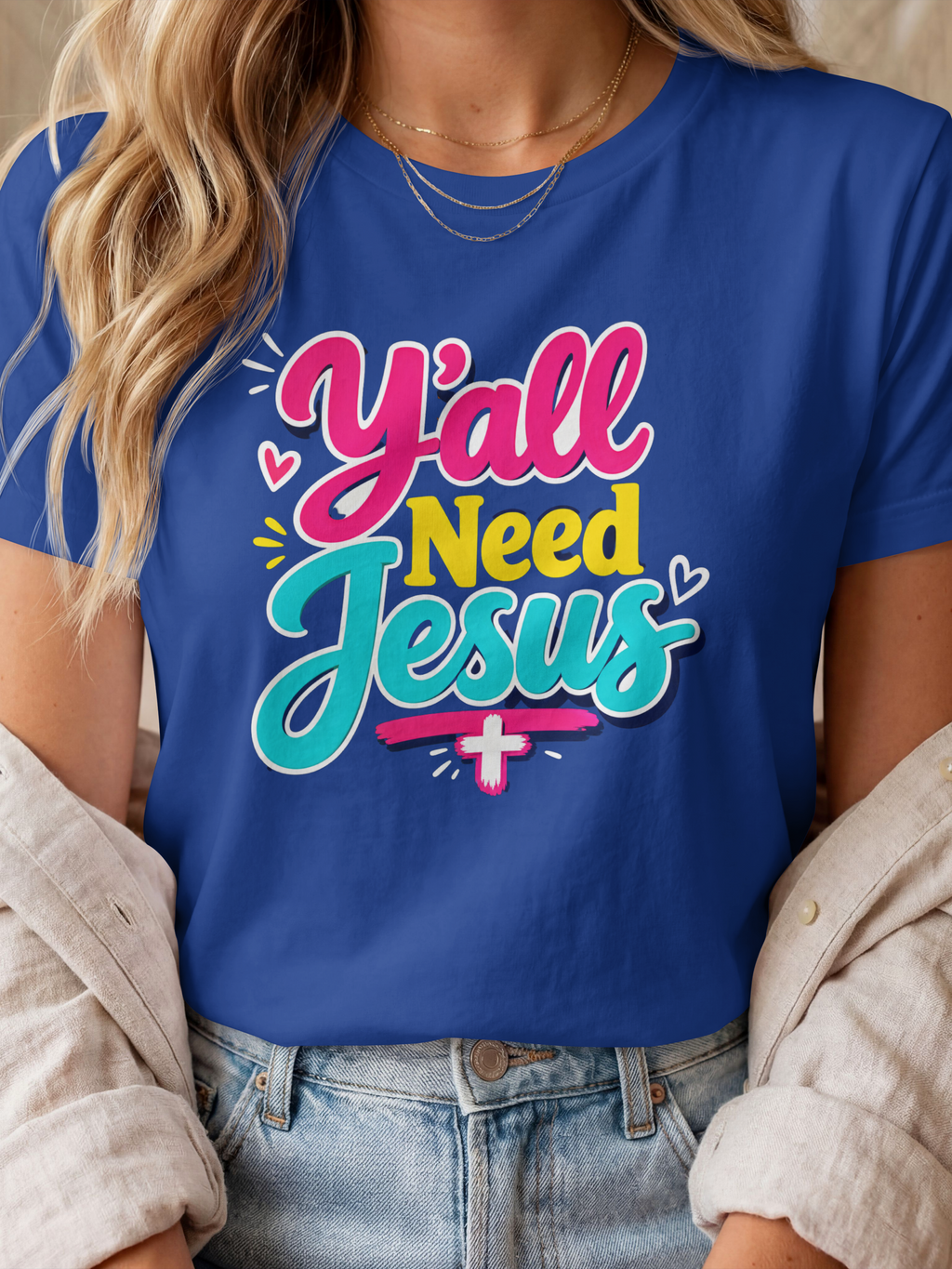 Y'ALL NEED JESUS CUSTOM SHORT SLEEVE T-SHIRT