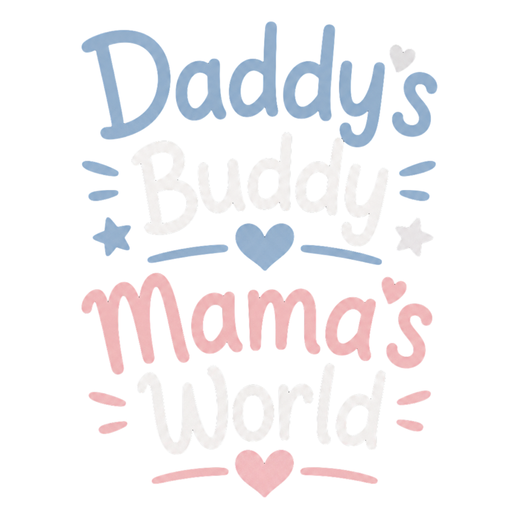 DADDY'S BUDDY MAMA'S WORLD SHORT SLEEVE BABY ONESIE